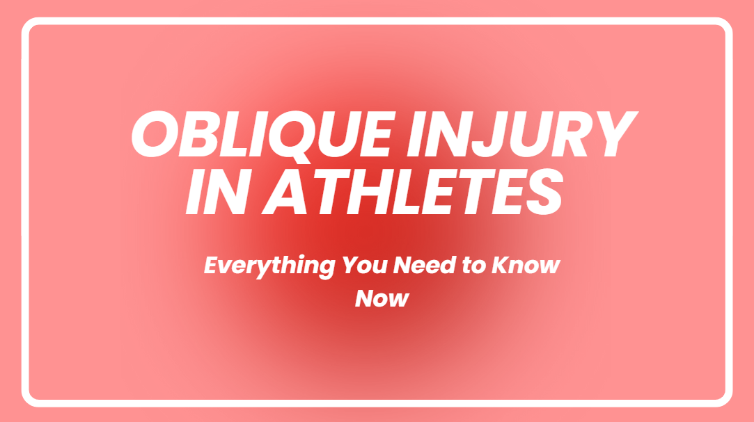 Oblique Injury