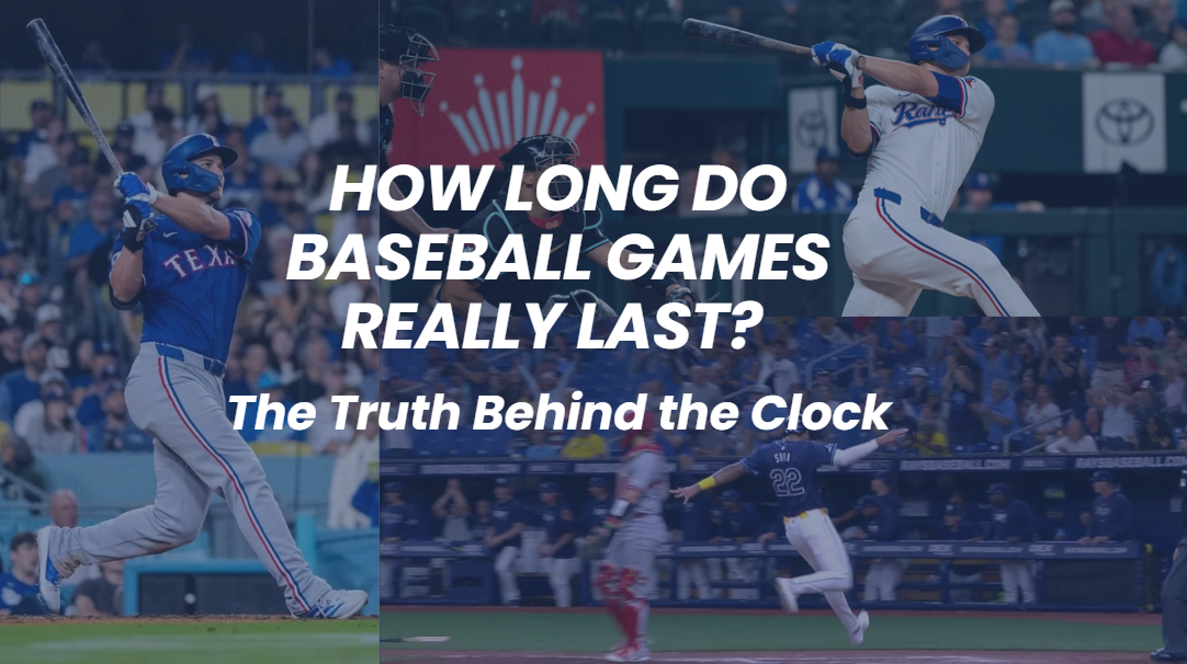 how long do baseball games last